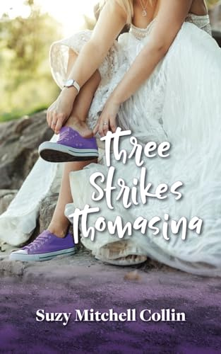 Three Strikes Thomasina