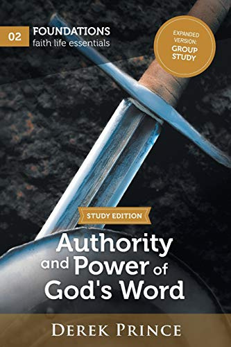 Authority and Power of God's Word Study Version: Group Study