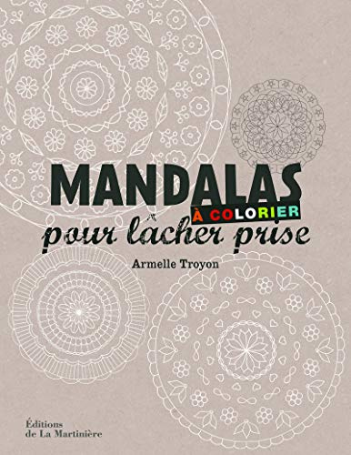 Mandalas à colorier pour lâcher prise