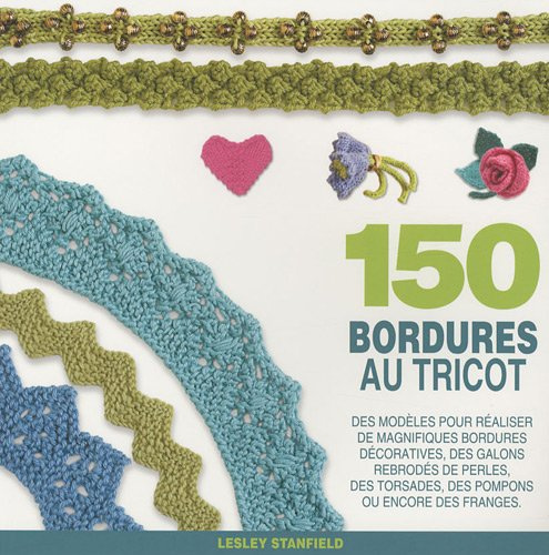 150 bordures au tricot
