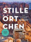 Stille Örtchen: Eine Kulturgeschichte der Toiletten. Eine außergewöhnliche Weltreise in 200 Bildern.