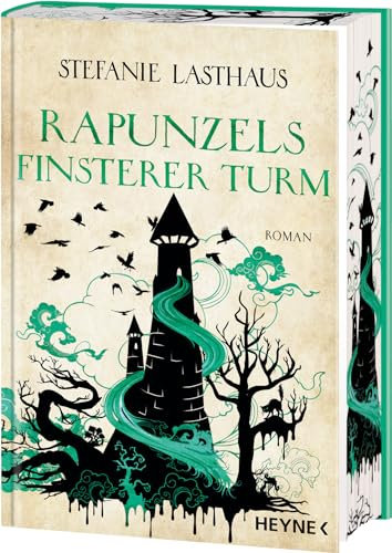 Rapunzels finsterer Turm: Mit farbig gestaltetem Buchschnitt – nur in limitierter Erstauflage der gedruckten Ausgabe. Roman