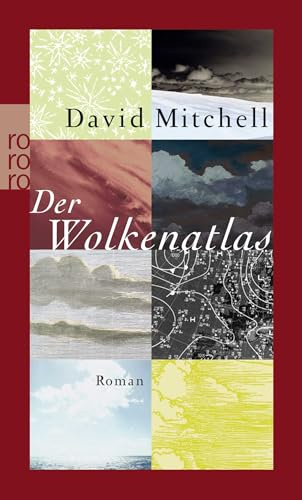 Der Wolkenatlas: Roman
