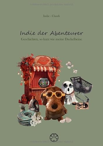 Indie der Abenteurer: Geschichten so kurz wie meine Dackelbeine