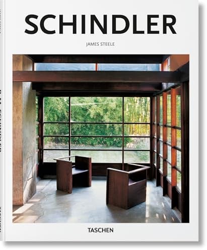 Schindler: 1887-1953, an Exploration of Space (Basic Art)