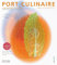 Port Culinaire Two - Band No. 2. Foodszene. Reportagen. Rezepte