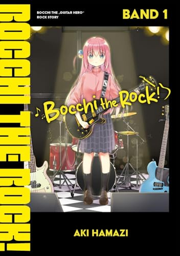 Bocchi the Rock! – Band 01 (deutsche Ausgabe) (Bocchi the Rock! (deutsche Ausgabe))