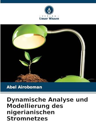 Dynamische Analyse und Modellierung des nigerianischen Stromnetzes