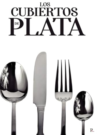 Los cubiertos de plata