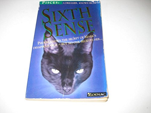 Sixth Sense (Zodiac S.: Pisces)