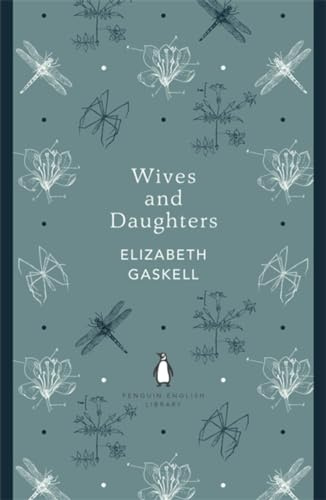 Penguin English Library Wives and Daughters