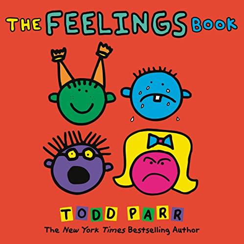 The Feelings Book (Todd Parr Classics)