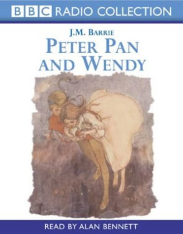 Peter Pan and Wendy: BBC Radio Collection