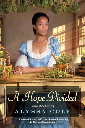 A Hope Divided: 2 (The Loyal League)
