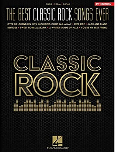 The Best Classic Rock Songs Ever: Piano / Vocal / Guitar