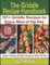The Griddle Recipe Handbook: 101+ Griddle Recipes for Every Meal of the Day (Griddle Mastery Easy Recipe Series)