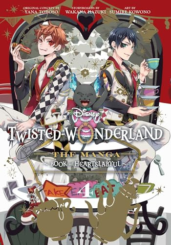 Disney Twisted-Wonderland: The Manga – Book of Heartslabyul, Vol. 4: The Manga: Book of Heartslabyul