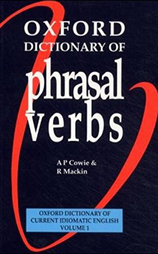 Oxford Dictionary of Phrasal Verbs: Advanced. Wörterbuch