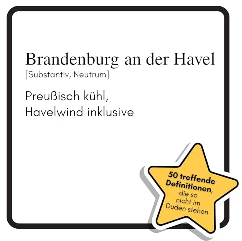 Brandenburg an der Havel: Preußisch kühl, Havelwind inklusive. Das lustige Geschenkbuch für Mann, Frau, Kollege, Freund zu Geburtstag, Weihnachten