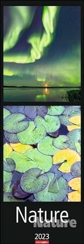 Nature Nature Kalender 2023. Spektakuläre Natur-Fotos in einem länglichen Kalender. Außergewöhnlicher Wandschmuck für Naturfreunde. Wandkalender XXL 2023.