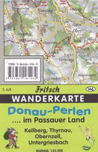 Donau-Perlen im Passauer Land: Kellberg, Thyrnau, Obernzell, Untergriesbach (Fritsch Wanderkarten 1:35000)