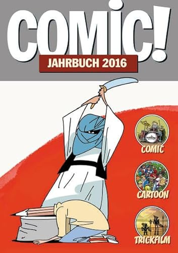 COMIC!-Jahrbuch 2016: Comic Cartoon Trickfilm