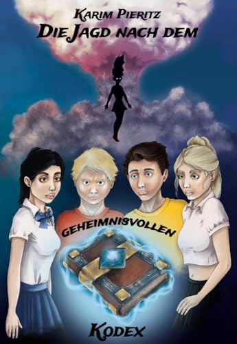Die Jagd nach dem geheimnisvollen Kodex - Spannendes Jugendbuch ab 12 Jahren für Jungen und Mädchen: Jugendbücher für coole Teenager - Sci-Fi-Abenteuer (Geheimnisvolle Jagd)