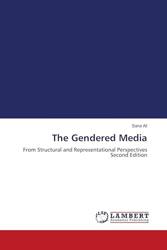 The Gendered Media: From Structural and Representational Perspectives Second Edition