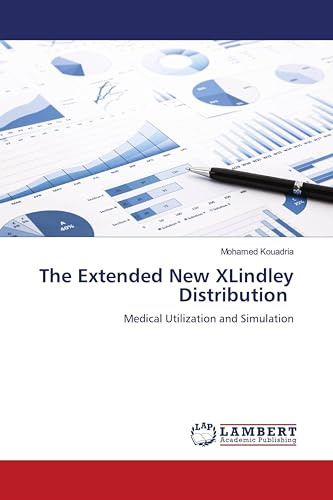 The Extended New XLindley Distribution: Medical Utilization and Simulation