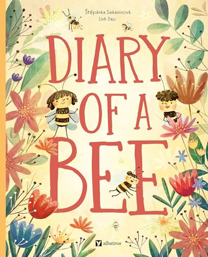 Diary of a Bee (Little Heroes, 1)