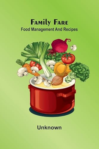Family fare: food management and recipes