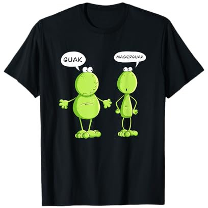 Quak Und Magerquak Frosch I Statement Wortspiel I Fun T-Shirt