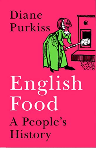 History of Food in Britain: Four Meals and Many Landscapes