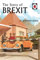The Story of Brexit: Volume 10 (Ladybirds for Grown-Ups, Band 10)