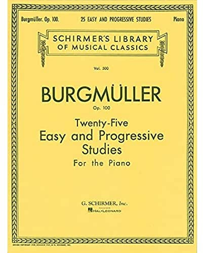 Twenty-Five Easy And Progressive Studies Op 100: Schirmer Library of Classics Volume 500 Piano Solo