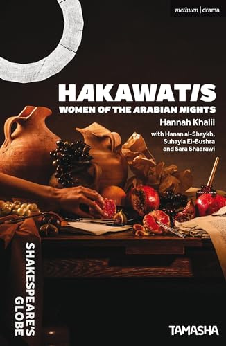 HAKAWATIS: Women of the Arabian Nights (Modern Plays)