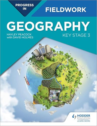 Progress in Geography Fieldwork: Key Stage 3
