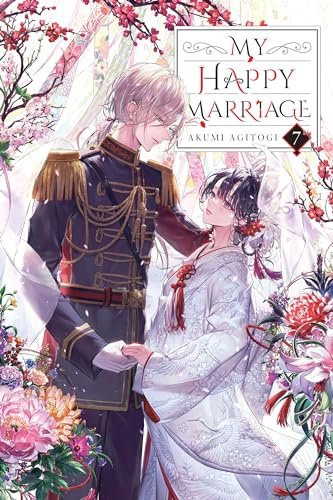 My Happy Marriage, Vol. 7 (light novel) (Volume 7)