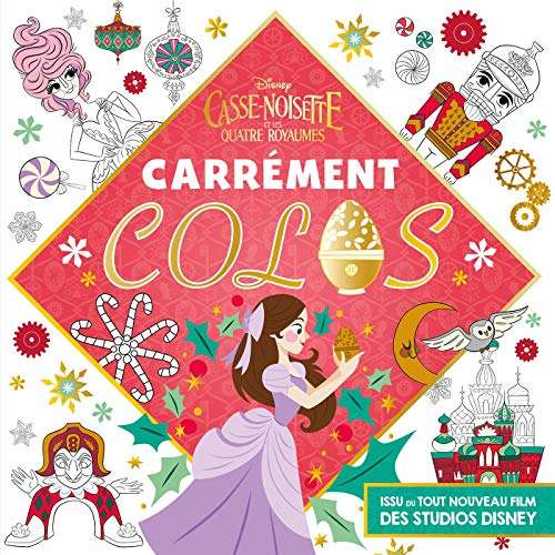 Carrément colos Casse-noisette et les quatre royaumes