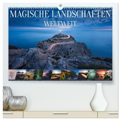 Magische Landschaften Weltweit (hochwertiger Premium Wandkalender 2026 DIN A2 quer), Kunstdruck in Hochglanz: Wandkalender mit 13 magischen Landschaften aus der ganzen Welt (CALVENDO Natur)