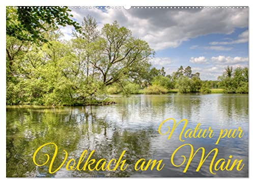 Natur pur - Volkach am Main (Wandkalender 2026 DIN A2 quer), CALVENDO Monatskalender: Naturerlebnispfad in Volkach am Main (CALVENDO Natur)