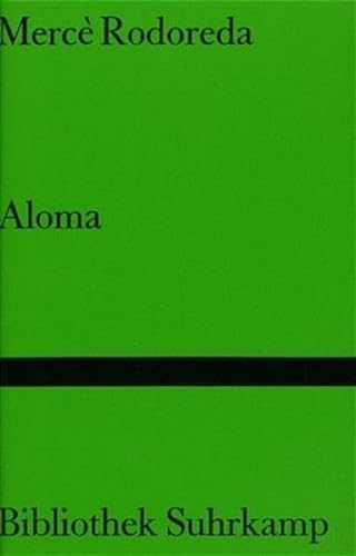 Aloma: Roman (Bibliothek Suhrkamp)