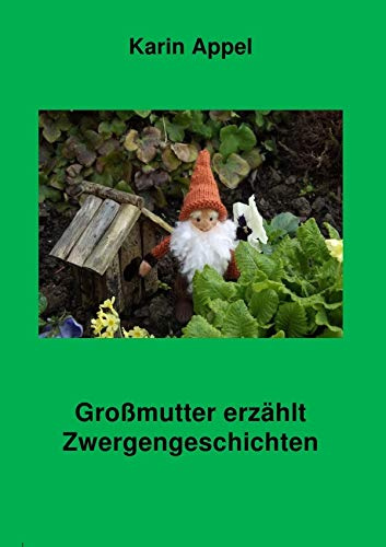 Großmutter erzählt Zwergengeschichten