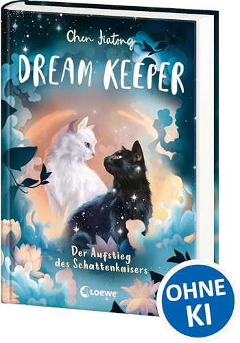 Dream Keeper (Band 4) - Der Aufstieg des Schattenkaisers: Wird es Kiki gelingen, den Schattenkaiser zu besiegen und ihre Freunde zu retten? - All-Age-Fantasy des White Fox-Autors ab 9 Jahren