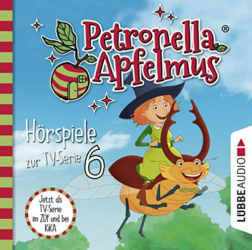 Lbbe Audio Petronella Apfelmus - Hörspiele zur TV-Serie 6: Energie aus der Dose, Das blaue Wunder, Die Zauberprüfung.
