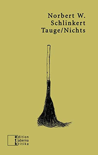 Tauge/Nichts: Erzählender Essay (etkbooks)