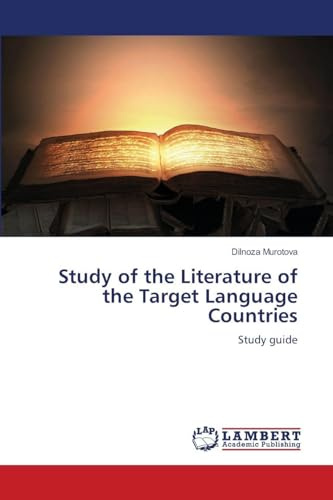 Study of the Literature of the Target Language Countries: Study guide