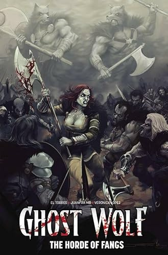 GHOST WOLF HORDE OF FANGS 01
