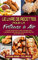 Le Livre De Recettes Pour La Friteuse À Air: Le Guide Complet Pour Cuisiner Des Repas Sains, Croustillants Et Sans Huile Avec Des Recettes Super ... (Air Fryer Cookbook) (French Version)
