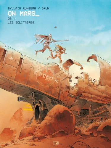 On Mars - Tome 2 Les Solitaires